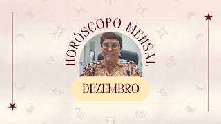 Horóscopo de DEZEMBRO 2023 por Márcia Fernandes [upl. by Algy493]