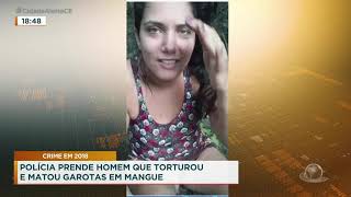 Polícia prende homem que torturou e matou garotas em mangue [upl. by Eibrik]