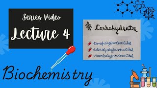 Carbohydrates  Biochemistry  Lecture 4 [upl. by Daggett281]