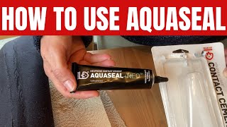 How To Use Aquaseal [upl. by Cayla]