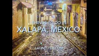 Amazing Things to do in Xalapa Veracruz — Mexicos BestKept Secret [upl. by Whale]