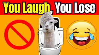 You Laugh You Lose CHALLENGE 😂🚫  14 Hilarious Rounds with Crazy Consequences skibiditoilet [upl. by Yevreh]