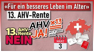 «Für ein besseres Leben im Alter» 13 AHVRente  Volksabstimmung 3 März 2024 [upl. by Delwyn]