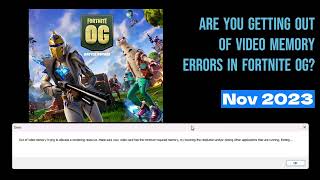 Fortnite OG  FIXED Out of Video Memory Error [upl. by Sieracki]