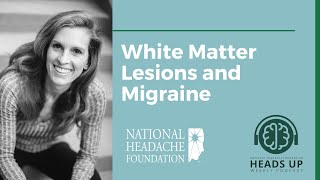 White Matter Lesions and Migraine Disease [upl. by Julianna]