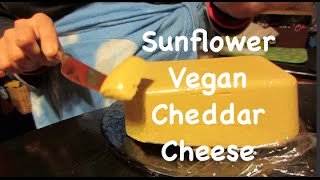 Sunflower Vegan Cheddar Cheese [upl. by Tena]