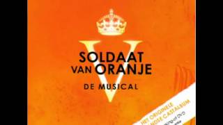 Soldaat van Oranje Musical  15 Komt Terug Bij Mij [upl. by Boccaj]