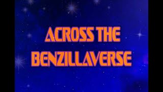 Across The Benzillaverse [upl. by Mullins]