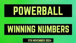 Powerball Winning Numbers 11th November 2024 [upl. by Atikahc]