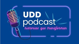 UDD Podcast  Historias que transforman Francisca Yuri [upl. by Niwri]