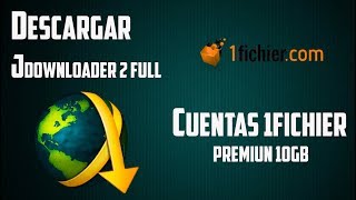 Como Descargar JDownloader v20  Cuentas 1Fichier Premiun 10Gb  MEGA  GOOGLE DRIVE  2019 [upl. by Eiznikam558]