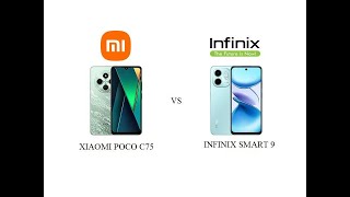 Xiaomi Poco C75 Vs Infinix Smart 9 [upl. by Aneleiram]