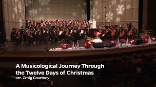 A Musicological Journey Through the Twelve Days of Christmas  Sounds of the Season 2023 [upl. by Constancy]