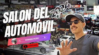 🚘 SALON DEL AUTOMÓVIL 2024 🚘 [upl. by Conlen949]