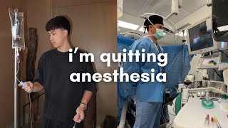 I am quitting anesthesiology [upl. by Perrin123]