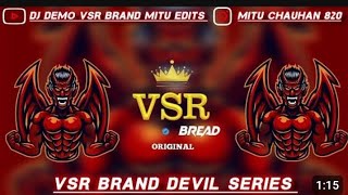 Vsr ki system bajtihee Saamne Wala Pawan Sharma system Bandh kardeta he 👺📣💥VSR BRAND Devil Series [upl. by Yenohtna657]