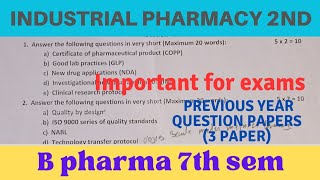 Industrial pharmacy 7th semester previous year question paper  Industrial pharmacy 2 important ques [upl. by Yleak]