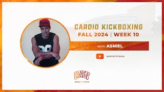 Asniel Cardio Kickboxing Week 10 Fall 2024 [upl. by Bywaters]