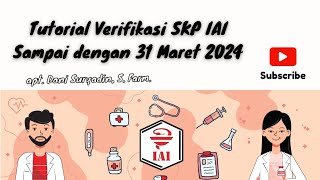 Tutorial Verifikasi SKP IAI Menuju ke SKP Kemenkes sampai dengan 31 Maret 2024 [upl. by Ailemaj186]