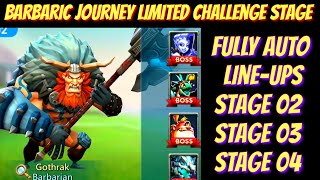 Barbaric Journey Limited challenge stage 3 and 4 fully AUTO Lineup in Lords Mobile lordsmobile [upl. by Amahcen]