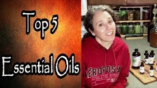 Top 5 Essential Oils [upl. by Nathalie]