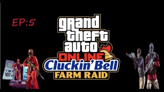 The Cluckin’ Bell Farm Raid Setup V Disorganized Crime by Gracewolf [upl. by Ayit]