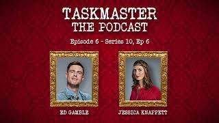 Taskmaster The Podcast  Episode 6  Feat Jessica Knappett [upl. by Yerffej]