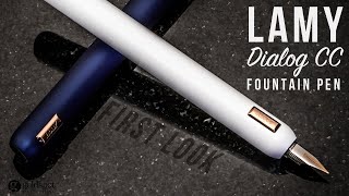 Lamy Dialog CC Fountain Pen  First Look [upl. by Sabu]