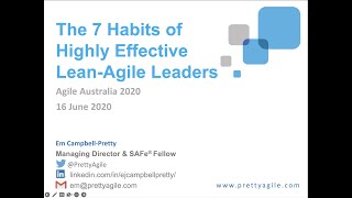 The 7 Habits of Highly Effective LeanAgile Leaders [upl. by Daniell772]