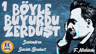 Böyle Buyurdu Zerdüşt  Friedrich Nietzsche Sesli Kitap 1Parça Sacide Bozkurt [upl. by Ahtilat]