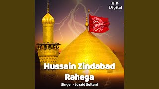 Hussain Zindabad Rahega [upl. by Luas]