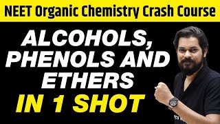 ALCOHOLS PHENOLS amp ETHERS in One Shot  All Concepts Tricks amp PYQs  Class 12  NEET [upl. by Gisser665]