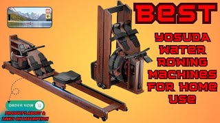 Best YOSUDA Water Rowing Machines for Home Use Review [upl. by Devlen]