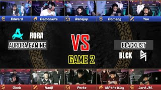 BLACKLIST VS AURORA GAMING  GAME 2  LOWER BRACKET SEMIFINAL  MPL PH S14  BLCK VS RORA EN [upl. by Virg]