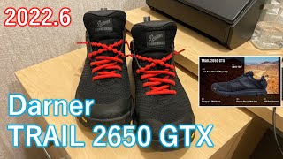 2022年6月 DarnerTRAIL 2650 GTX [upl. by Buyers39]