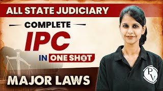 IPC One Shot  Major Law  State Judiciary Exam [upl. by Lyndon267]