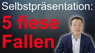 Vorstellungsgespräch 5 fiese Fallen der Selbstpräsentation [upl. by Nymrak205]