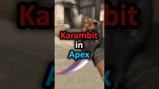 They added a Karambit to Apex shorts [upl. by Cohligan]