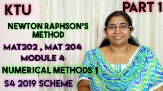 Newton Raphsons Method  Numerical Methods 1  MAT202  MAT204  Module 4  Part 1 [upl. by Enelrae]