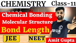 Bond Length Class 11  Bond Parameters Class 11  Bond Length  Important Topics  Amit Gupta  NEET [upl. by Pelagias]