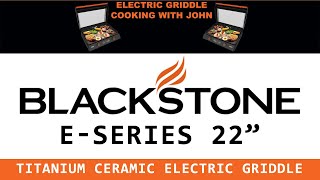 Blackstone E Series 22 inch Electric Griddle First Cook [upl. by Ocinemod]