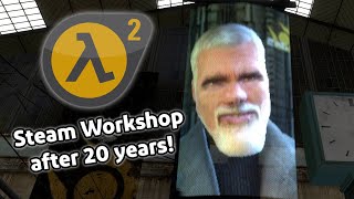 After 20 Years HalfLife 2 finally has Steam Workshop [upl. by Nevak]