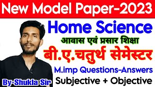 🔴Live आज रात 8 बजे  Home Science BA 4th Semester M imp Question answer  Solved model paper2023 [upl. by Tillie]