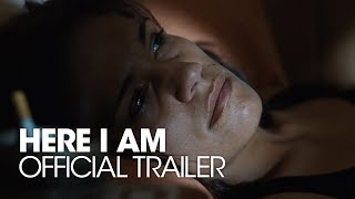 HERE I AM 2011 Official Trailer [upl. by Joh]