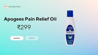 apogees  pain relief oil  brand [upl. by Oirevlis]