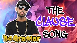 The Clause Song  MC Grammar 🎤  Educational Rap Songs for Kids 🎵 [upl. by Kcirddes]