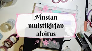 Mustan muistikirjan aloitus [upl. by Rehtse]