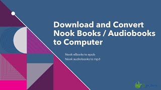 Download and Convert Nook Books  Audiobooks to Computer [upl. by Benedikt]