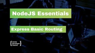 NodeJS Essentials 23 Express Basic Routing [upl. by Esimorp]