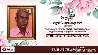 JOSE CHAKKALAKUNNEL  FUNERAL SERVICE LIVE STREAMING  08022024 [upl. by Nicholl123]